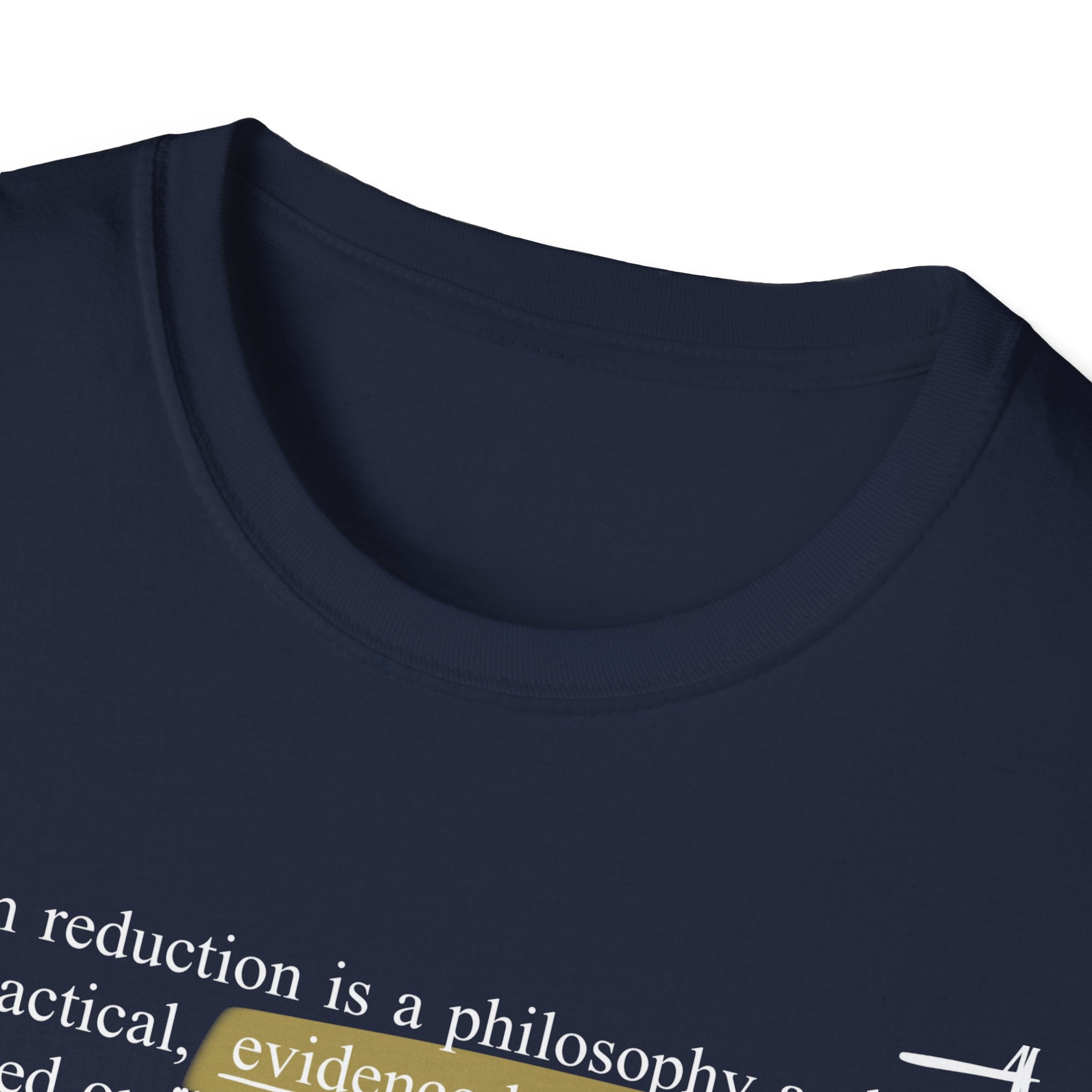 Harm Reduction Definition T-Shirt — Support Without Demands