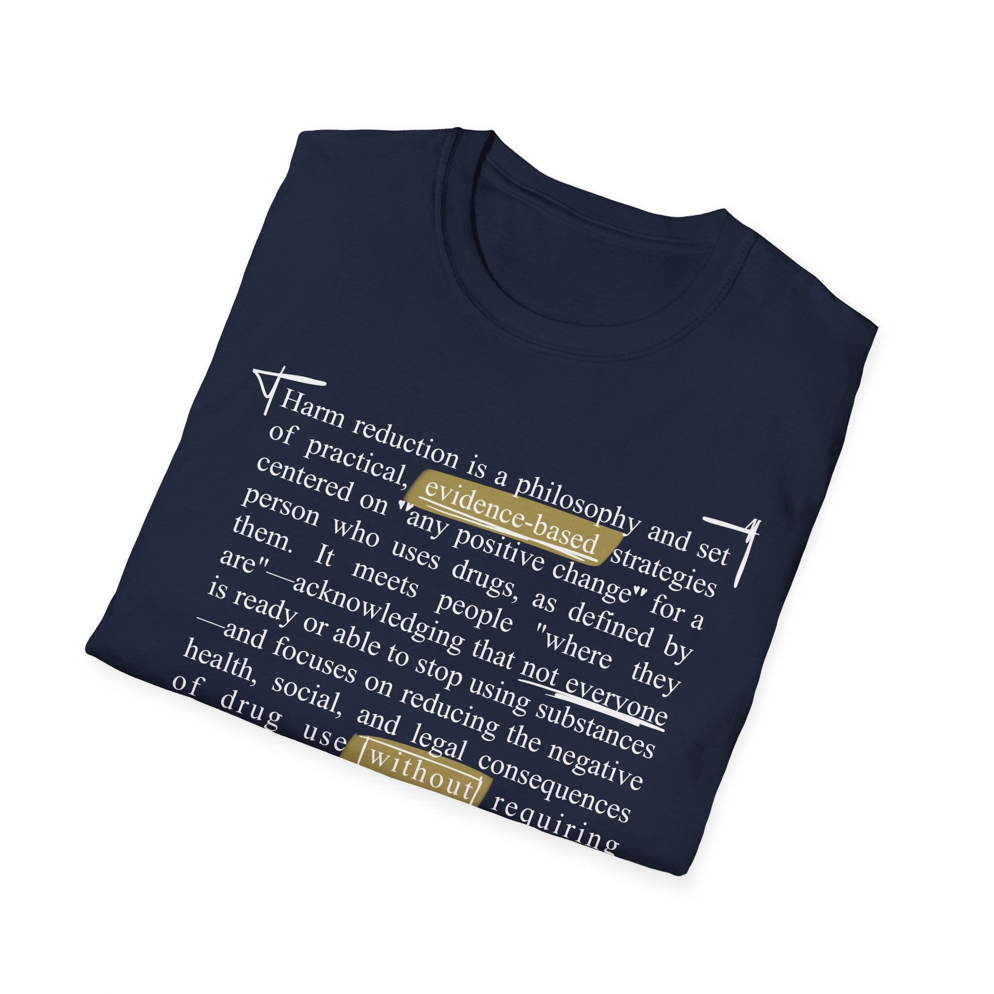 Harm Reduction Definition T-Shirt — Support Without Demands