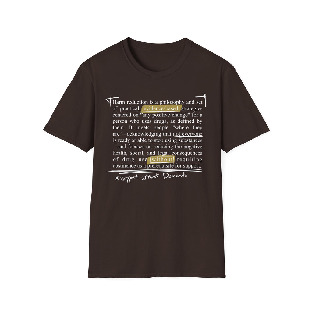 Harm Reduction Definition T-Shirt — Support Without Demands