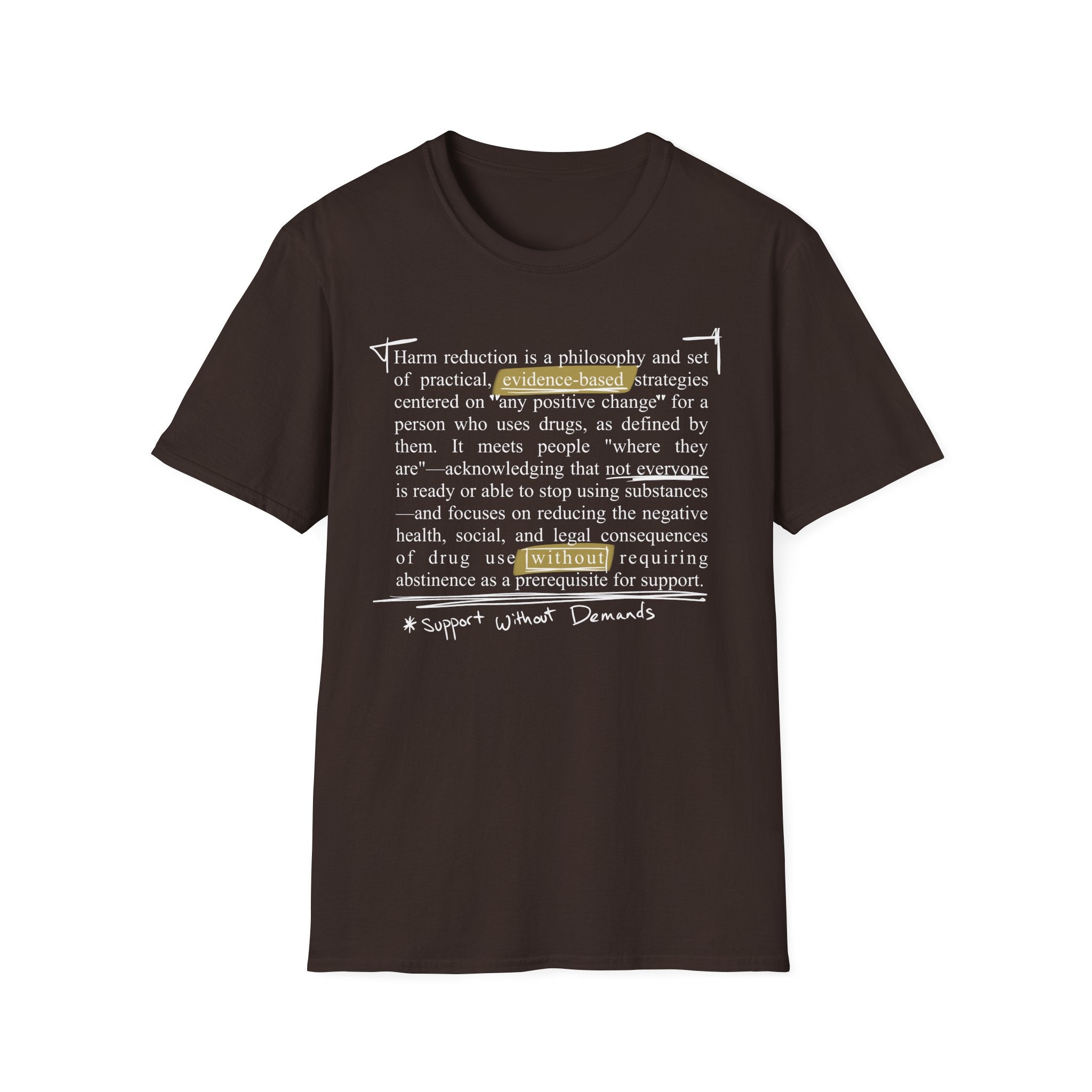 Harm Reduction Definition T-Shirt — Support Without Demands
