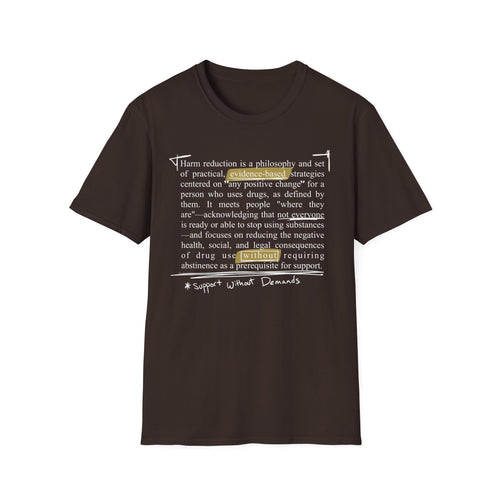 Harm Reduction Definition T-Shirt — Support Without Demands