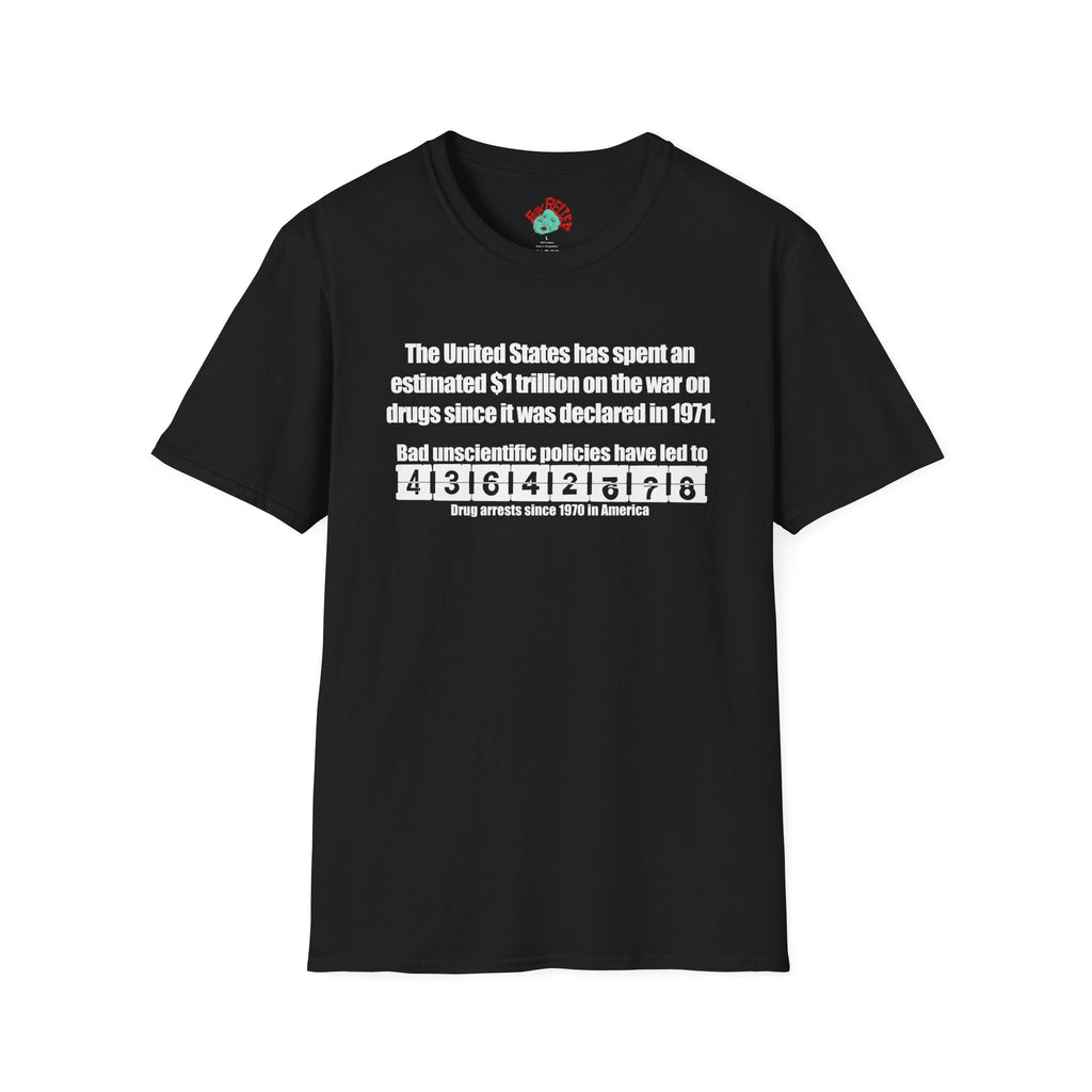 Harm reduction — 'War on Drugs 1 Trillion' Protest Tee black shirt