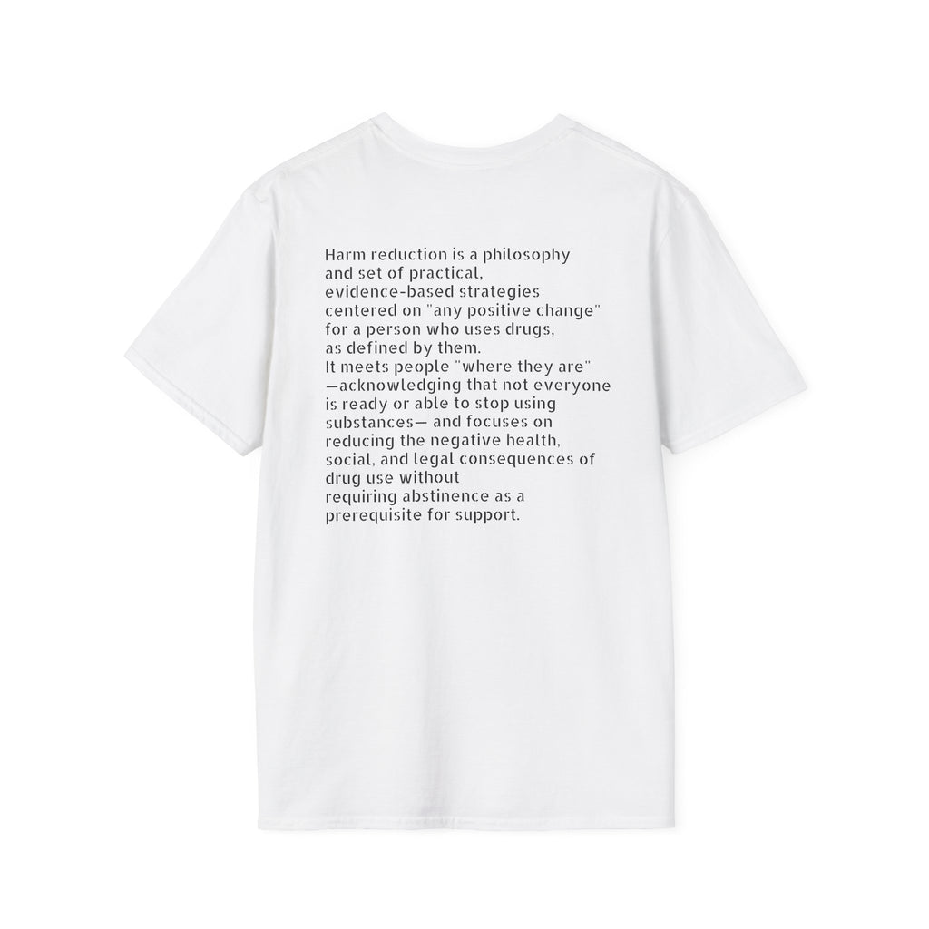 Harm Reduction Awareness T-Shirt