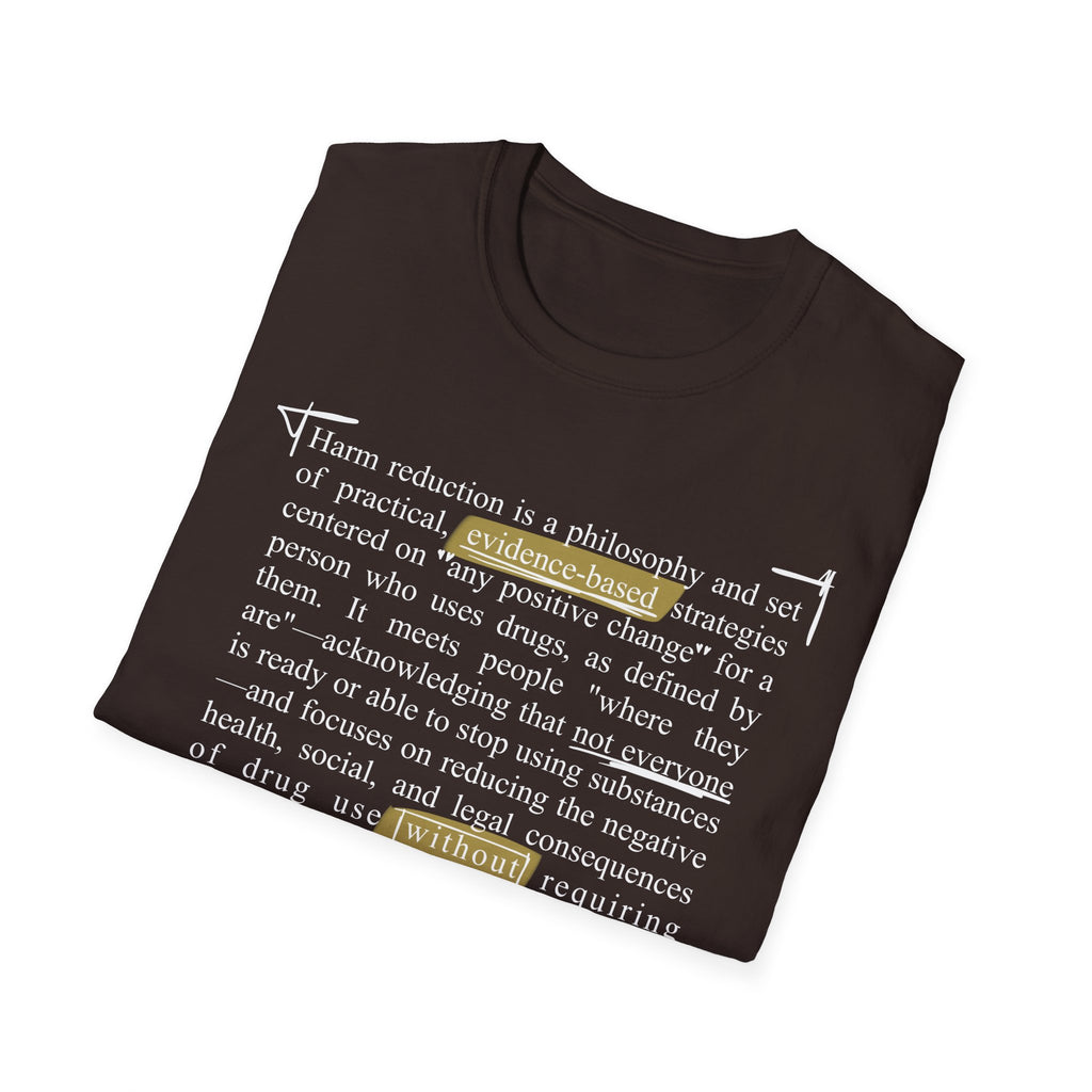 Harm Reduction Definition T-Shirt — Support Without Demands