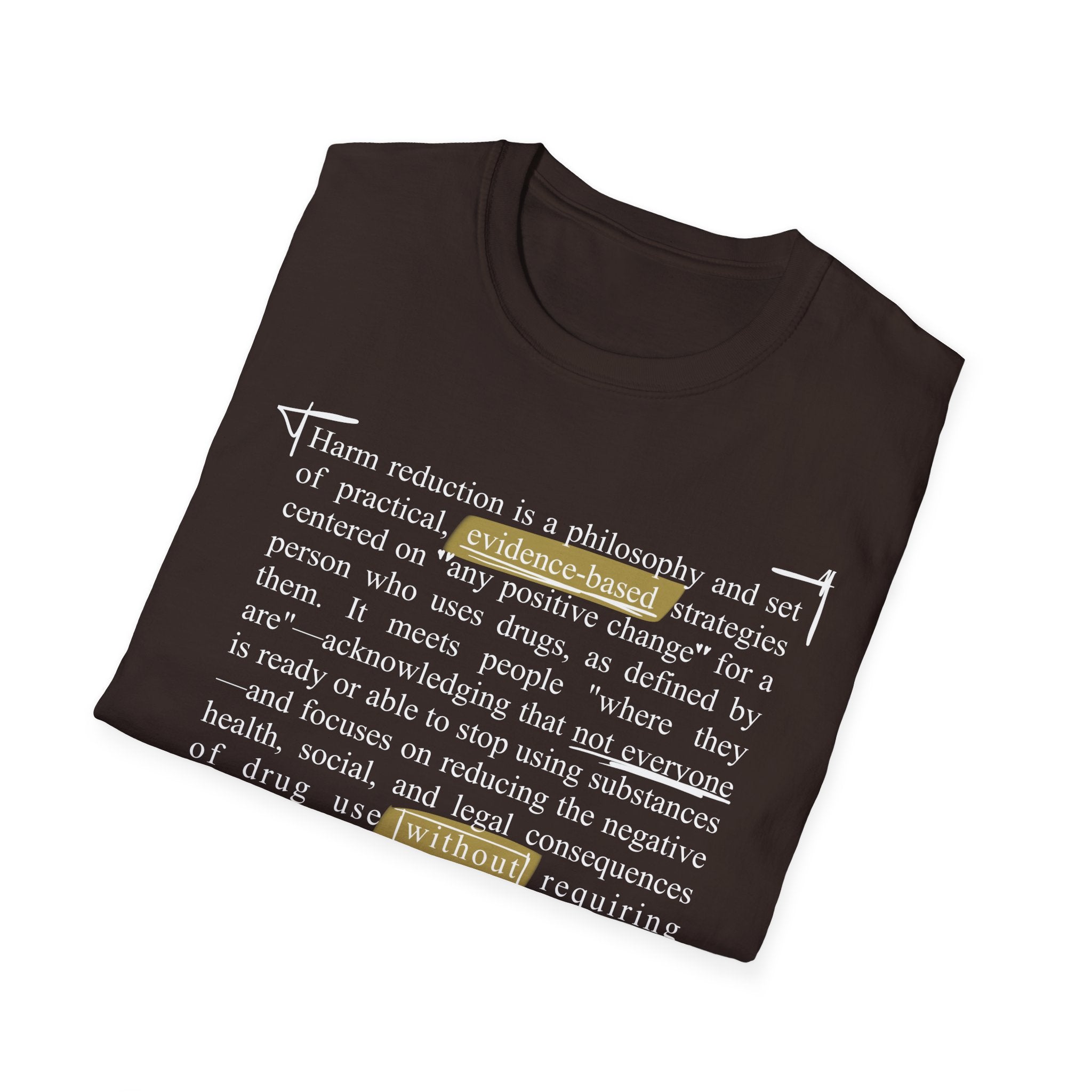 Harm Reduction Definition T-Shirt — Support Without Demands