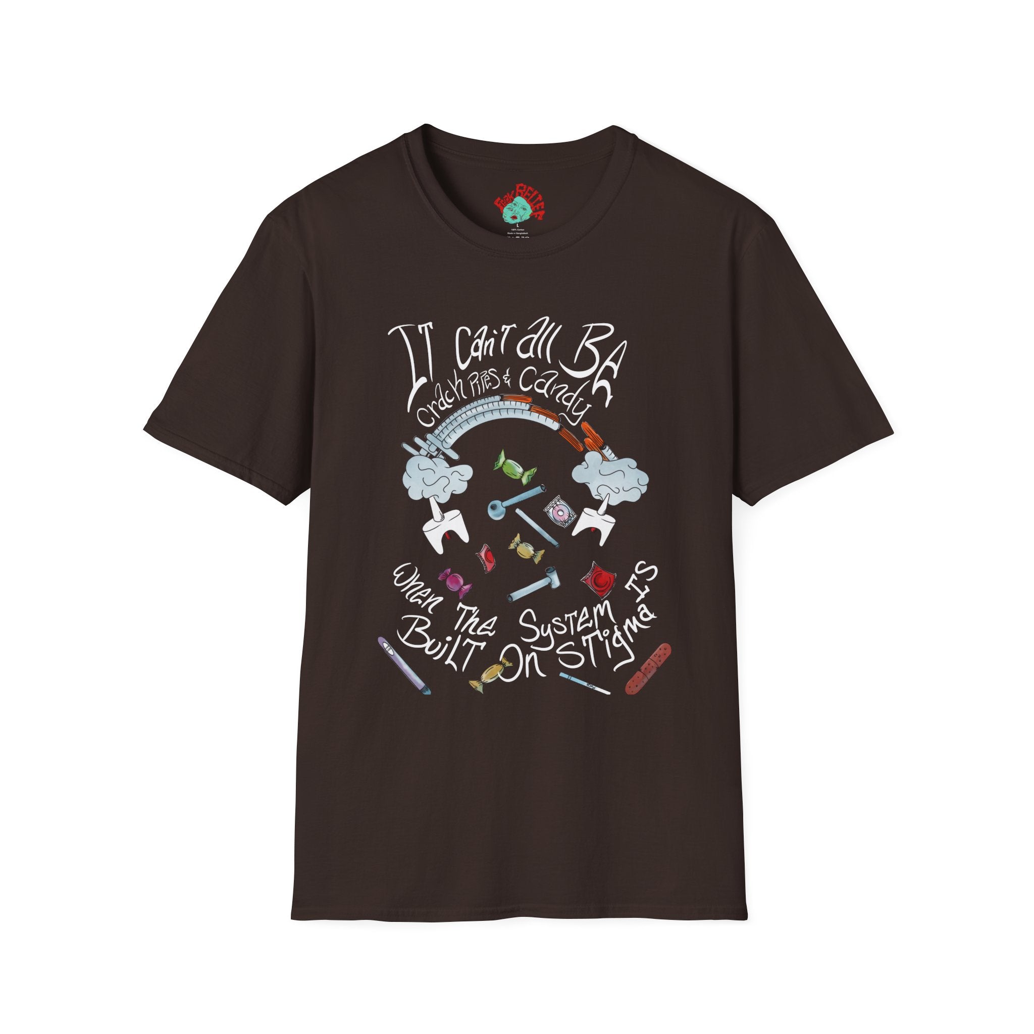 Harm Reduction Graphic Tee | It can’t all be candy when the system is built on stigma t shirt