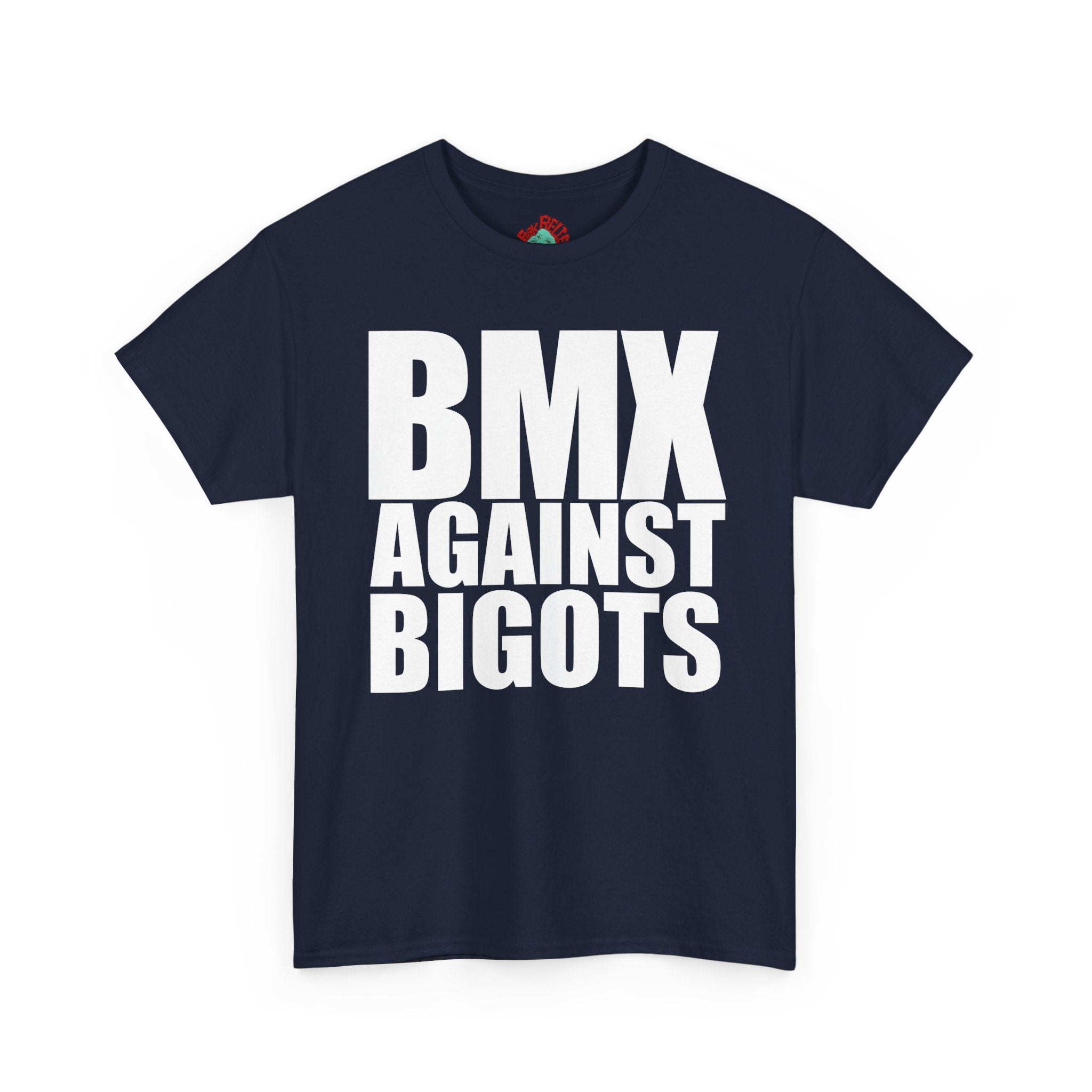 BMX Against Bigots Tee — Anti-Bigotry BMX T-Shirt