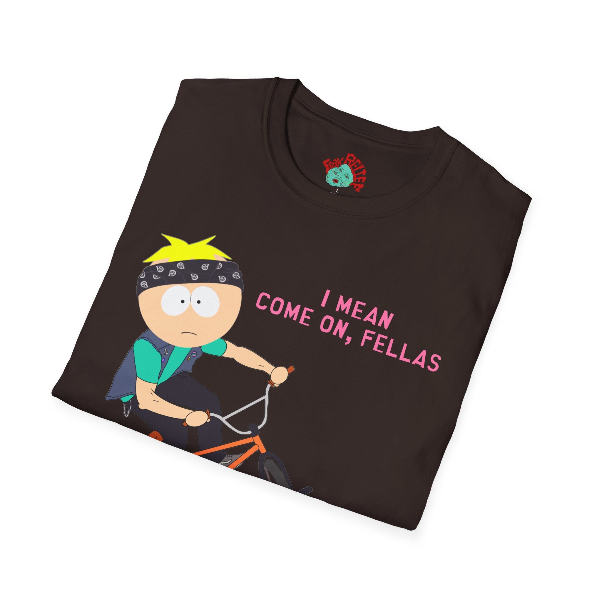 T-Shirt — BMX Against Bigots / I Think We Are All A Lil' Bike Curious