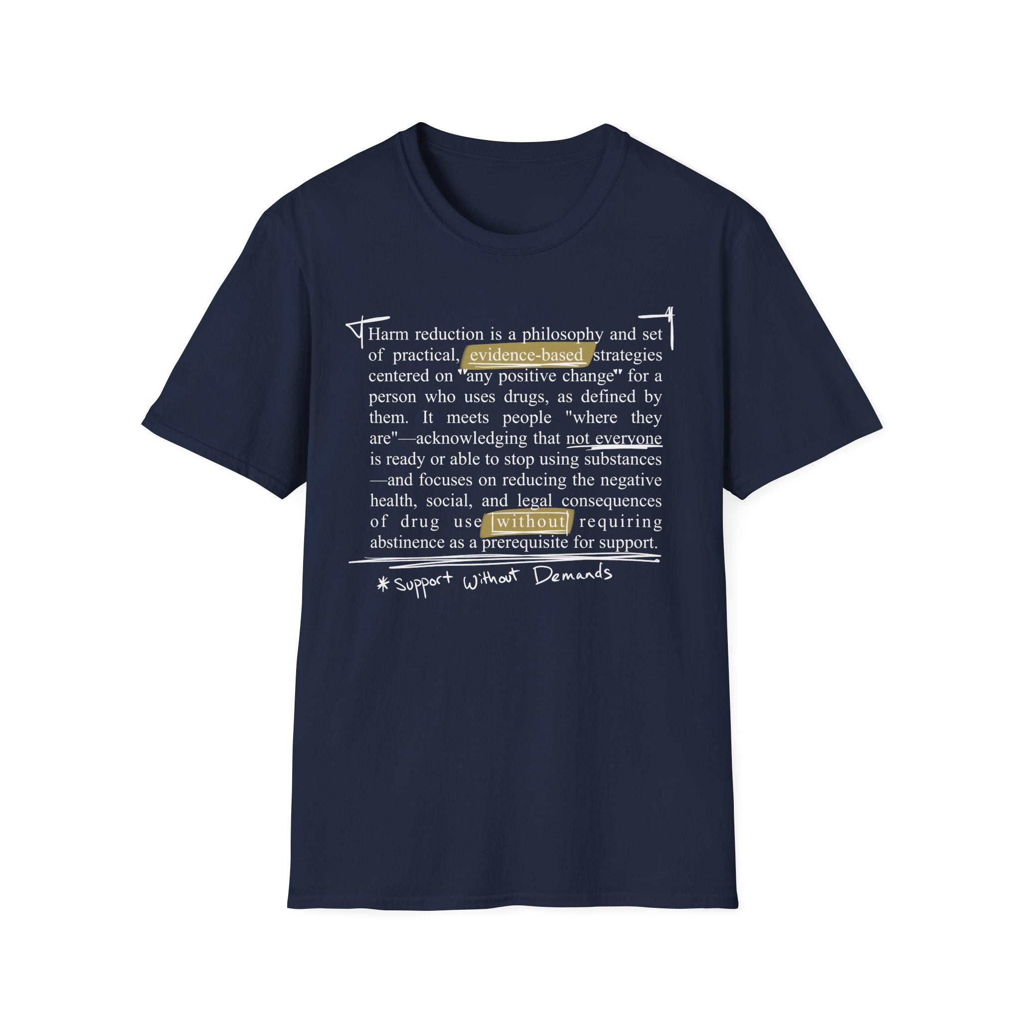 Harm Reduction Definition T-Shirt — Support Without Demands