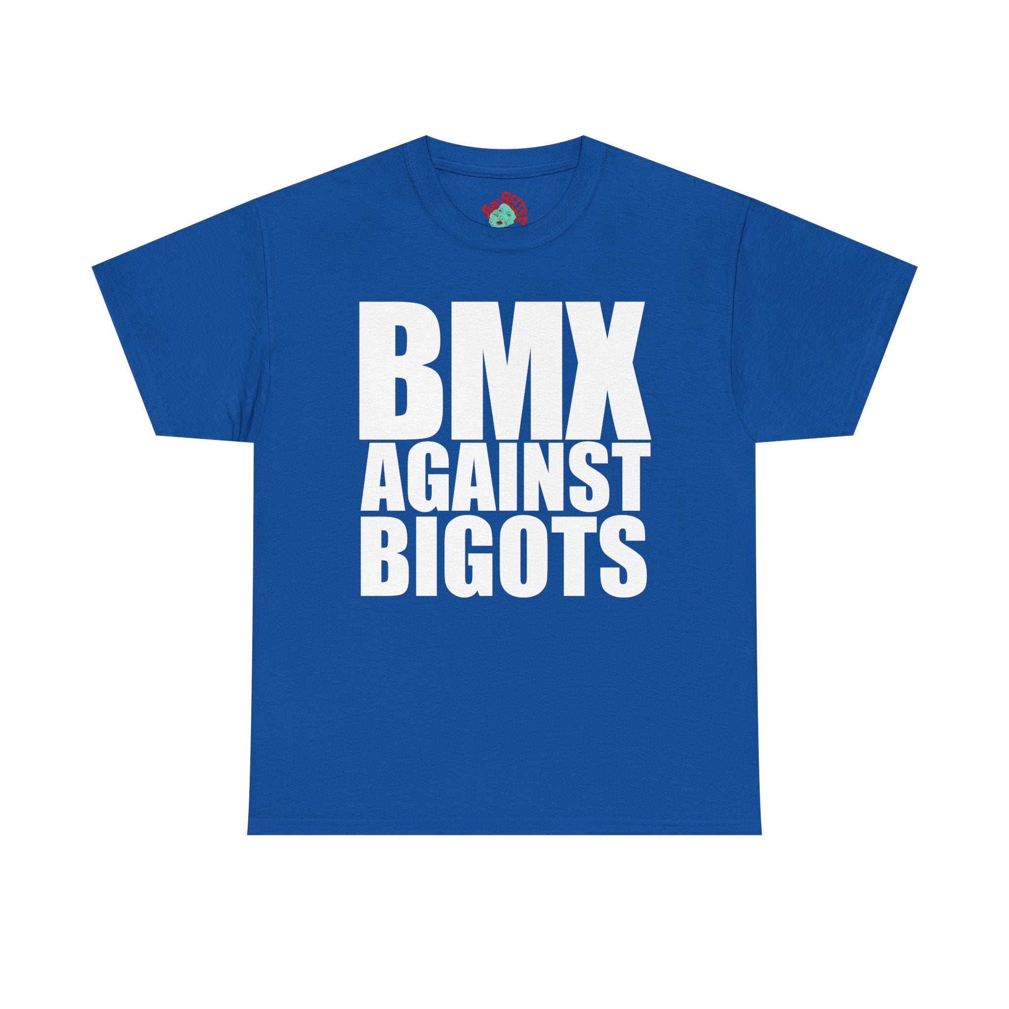 BMX Against Bigots Tee — Anti-Bigotry BMX T-Shirt