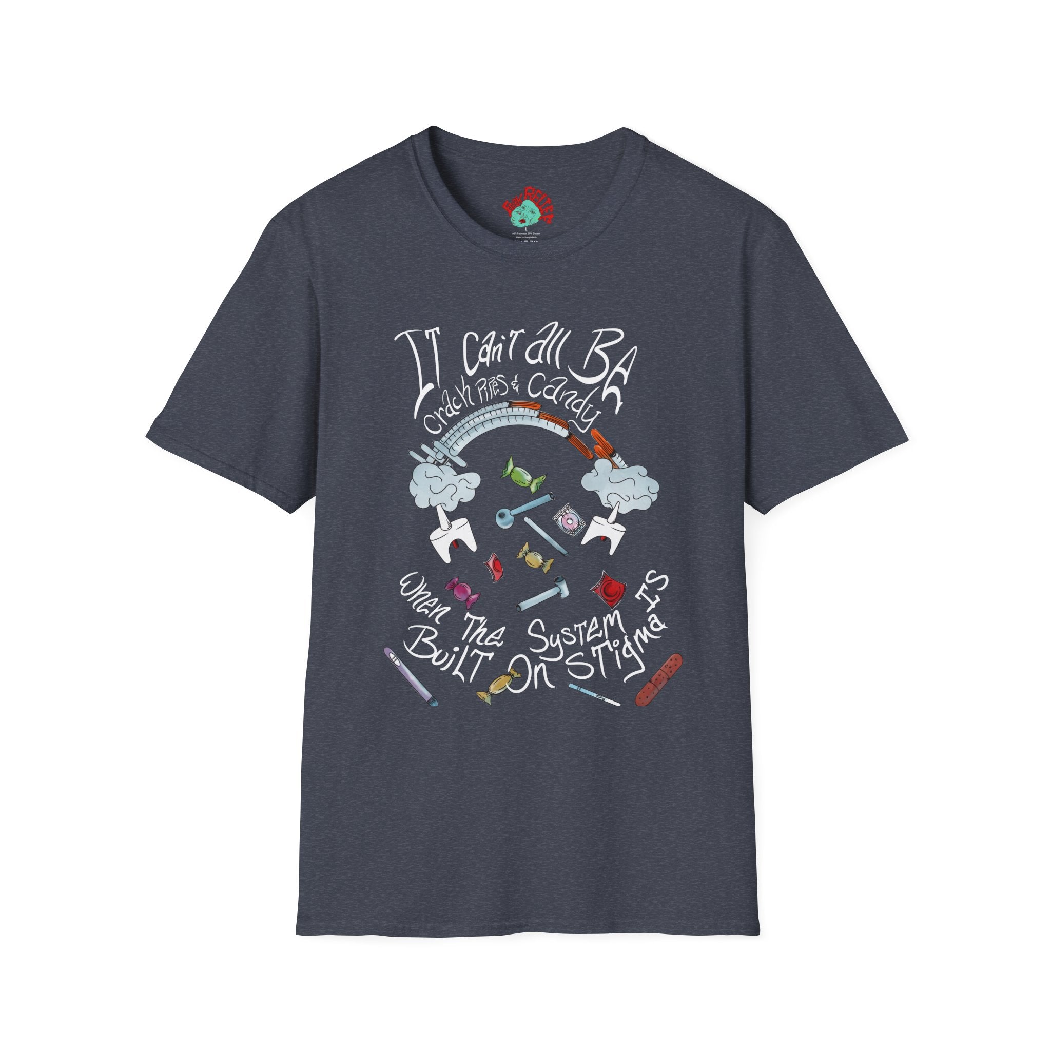 Harm Reduction Graphic Tee | It can’t all be candy when the system is built on stigma t shirt