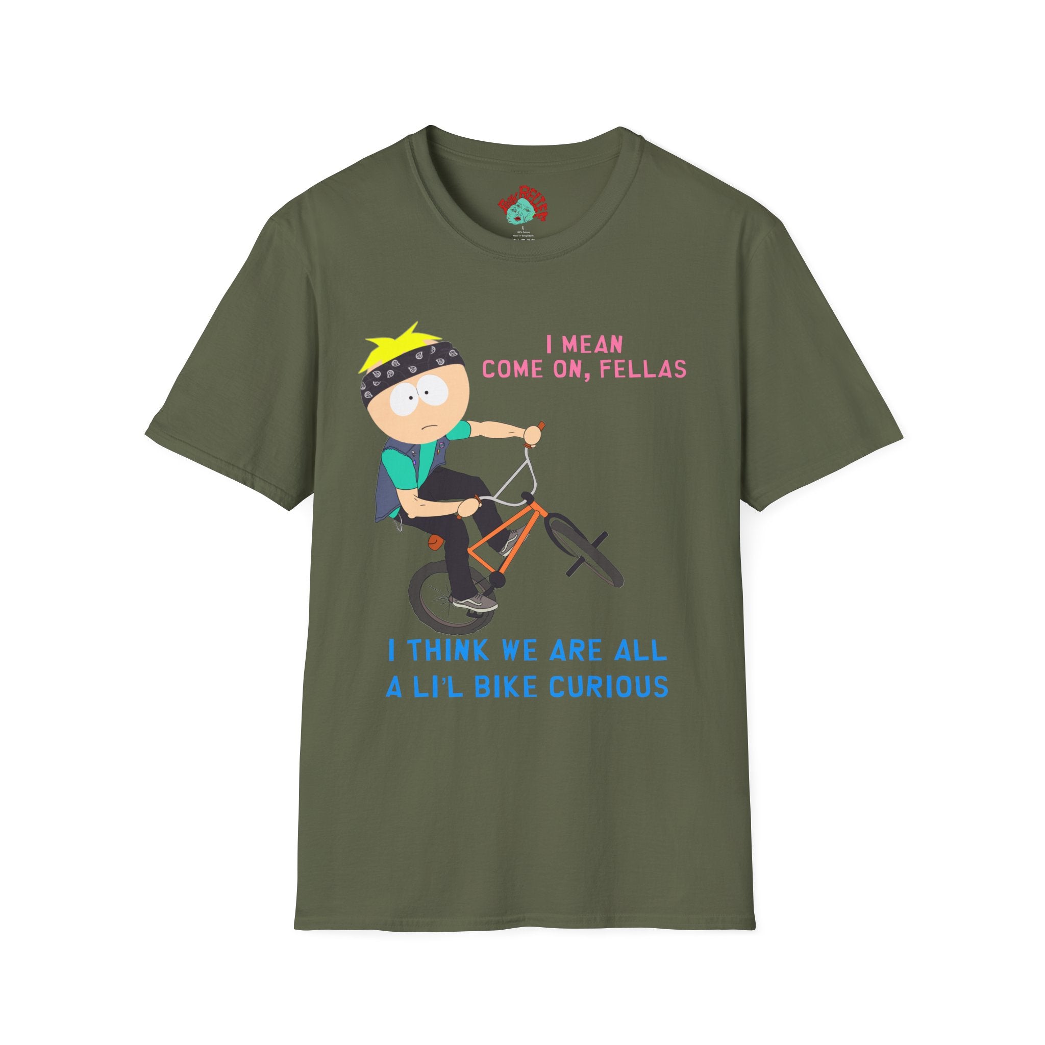 T-Shirt — BMX Against Bigots / I Think We Are All A Lil' Bike Curious