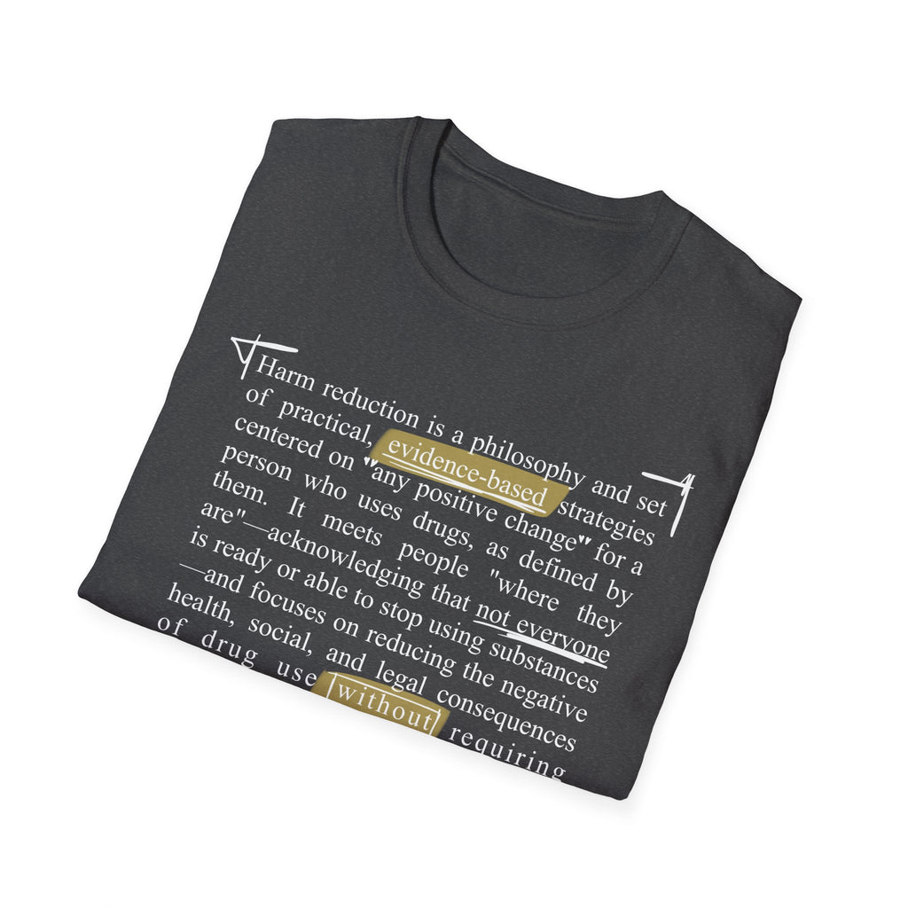 Harm Reduction Definition T-Shirt — Support Without Demands