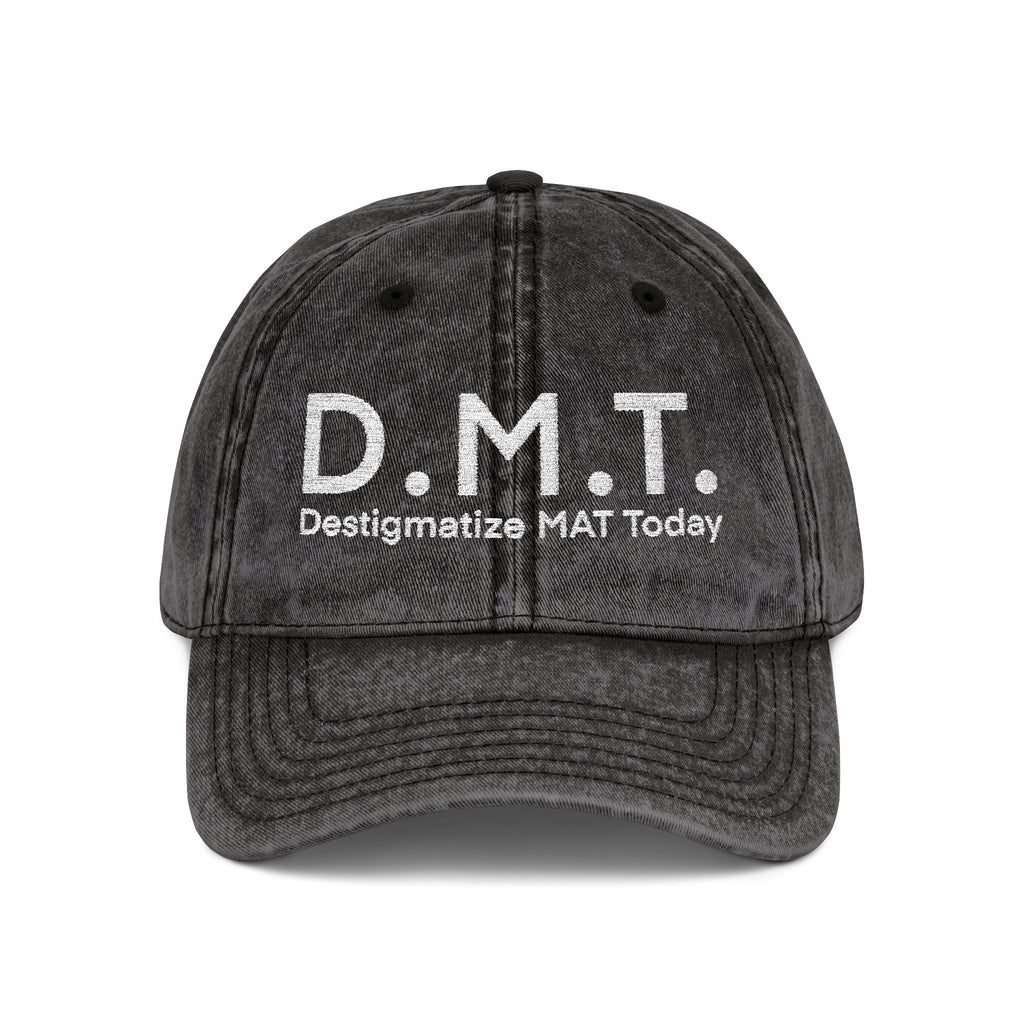 D.M.T. Harm reduction hat. Destigmatize MAT Today